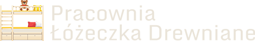 Pracownia Łóżeczka Drewniane